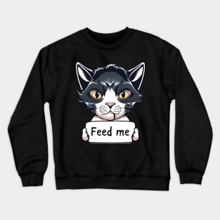 Feed me Crewneck Sweatshirt